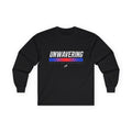 "Unwavering" Long Sleeve Tee